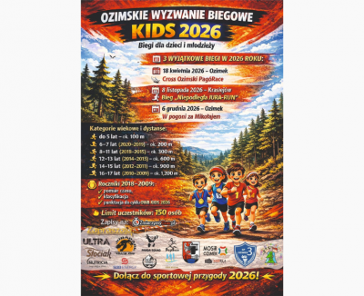 Ozimskie Wyzwanie Biegowe KIDS 2026 już wkrótce!